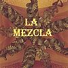 la mezcla